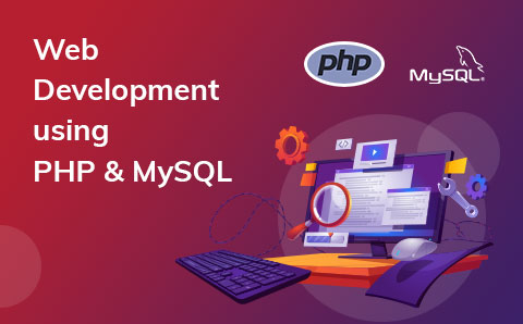 Web Development using PHP&MySQL