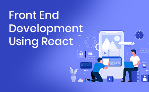Front End Development Using React